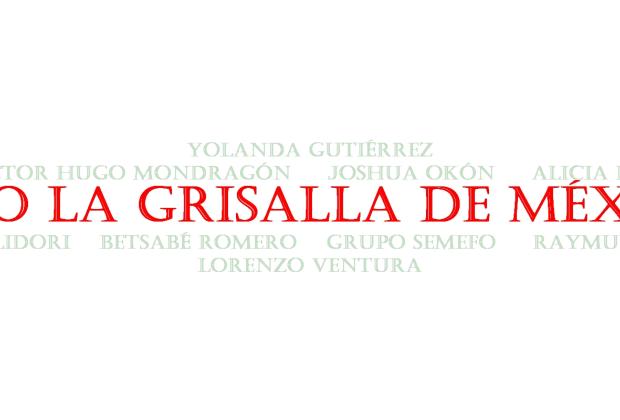 Bajo la grisalla de México